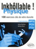 Julien Barthes et Jérôme Back - Physique MPSI-PCSI-PTSI - 100 exercices clés de votre réussite.