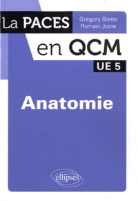 Romain Joste et Grégory Biette - Anatomie UE5.