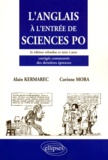 Alain Kermarec et Corinne Mora - L'Anglais A L'Entree De Sciences Po. 3eme Edition.