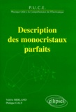 Valérie Berland et Philippe Galy - Description des monocristaux parfaits - PUCE, physique utile à la compréhension de l'électronique.