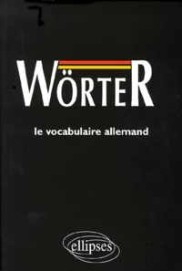  Collectif - Worter. Mediascopie Du Vocabulaire Allemand.