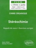Marie Gruia et Michèle Polisset - Stereochimie. Rappels De Cours, Exercices Corriges.