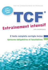 Julie Raemdonck - TCF - Entraînement intensif - Français Langue Etrangère.