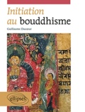 Guillaume Ducoeur - Initiation au bouddhisme.