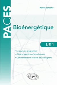 Andrien Shaeffer - Eléments de bioénergétiqueorganismique et tissulaire - UE1.