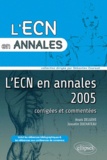 Josselin Duchateau et Anaïs Delgove - L'ECN en annales 2005.