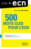 Alexandre Mouallem - 1000 mots-clés pour l'ECN.