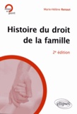 Marie-Hélène Renaut - Histoire du droit de la famille.