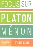 Etienne Helmer - Platon, Ménon.