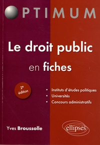 Yves Broussolle - Le droit public en fiches.