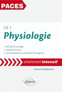 Jérôme Gay-Quéheillard - UE1 Physiologie.