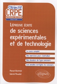 Manuel Bächtold et Gabriel Mouahid - L'épreuve écrite de sciences expérimentales et de technologie.