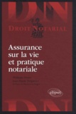 Philippe Pierre et Jean-Marie Delpérier - Assurance sur la vie et pratique notariale.