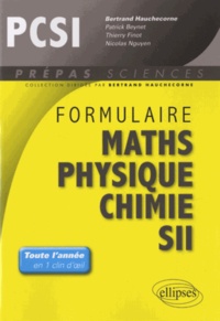 Bertrand Hauchecorne - Formulaire PCSI mathématiques physique chimie SII.