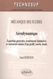 Franck Richecoeur - Aérodynamique - Equations générales, écoulements laminaires et turbulents autour d'un profil, couche limite.