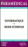 Pascal Harlay et Pierre Bontems - Informatique. - Mode d'emploi.