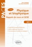 Jean-Marie Escanyé et Alain Durand - Physique et biophysique rappels de cours et QCM UE3.