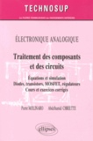 Pierre Molinaro et Abdelhamid Chriette - Traitement des composants et des circuits - Equations et simulation, diodes, transistors, MOSFET, régulateurs.