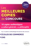 Matthieu Dubost - Les meilleures copies de concours - 10 copies authentiques de culture générale et de philosophie.