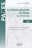 Sandrine Bouquillon - UE1 : La Chimie générale en fiches - Avec QCM corrigés.