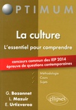Grégory Bozonnet et Line Mazuir - La culture, l'essemtiel pour comprendre - Méthodologie, cours et sujets.