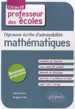 Sabine Evrard et Virginie Le Men - L'épreuves écrite d'admissibilité mathématiques.
