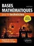 José Ouin - Bases mathématiques pour le technicien - Rappels de cours et exercices corrigés.