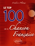 Frédéric Platzer - Le top 100 de la Chanson Française.