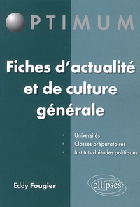 Eddy Fougier - Fiches d'actualité et de culture générale.