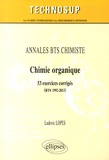 Ludovic Lopes - Chimie organique - 53 exercices corrigés (BTS 1992-2013).