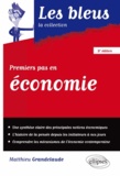 Matthieu Grandclaude - Premiers pas en économie.