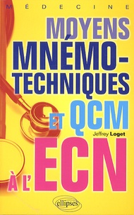 Jeffrey Loget - Moyens mnémotechniques et QCM à l'ECN.
