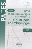 Dominique Heymann - QCM et exercices corrigés et commentés d'histologie et d'embryologie - UE 1.