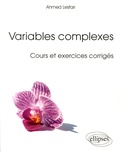 Ahmed Lesfari - Variables complexes - Cours et exercices corrigés.