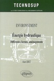 Alain Giret - Environnement - Energie hydraulique, différentes formes, aménagements.