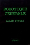 Alain Pruski - Robotique générale.