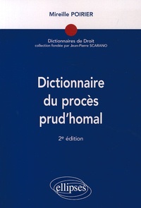 Mireille Poirier - Dictionnaire du procès prud'homal.