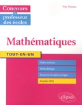 Yves Thomas - Mathématiques Tout-en-un - Concours de professeur des écoles.