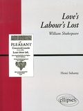 Henri Suhamy - Love's Labour's Lost de William Shakespeare.