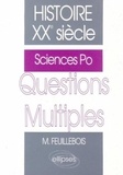 Michel Feuillebois - Histoire XXe siècle - Questions multiples, Sciences Po.