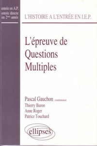 Pascal Gauchon et Thierry Buron - L'épreuve de questions multiples d'histoire à l'entrée de Sciences-Po.
