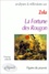  Collectif - Zola, La Fortune Des Rougon. Figures Du Pouvoir.