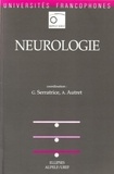 Alain Autret et Georges Serratrice - Neurologie.