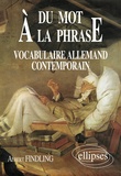 Albert Findling - Du mot à la phrase - Vocabulaire allemand contemporain.