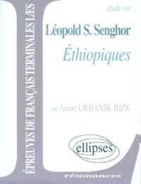 Annie Urbanik-Rizk - Etude Sur Ethiopiques, Leopold-S Senghor.