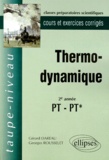Georges Rousselet et Gérard Dareau - Thermodynamique 2eme Annee Pt-Pt'. Cours Et Exercices Corriges.