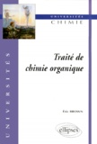 Eric Brown - Traité de chimie organique.