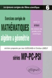 Jean Gueguand et Christian Leboeuf - Exercices de mathématiques, algèbre & géométrie, posés aux oraux des concours des grandes écoles scientifiques - Séries MP-PC-PSI, 1997-1998-1999.