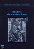 Pascale Harinck et Alain Plagne - Histoire de mathématiques.