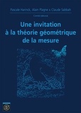 Emmanuel Russ et Hervé Pajot - Une invitation à la théorie géométrique de la mesure.